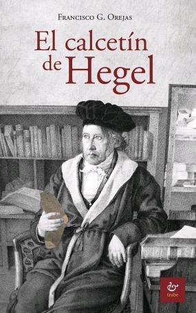 EL CALCETÍN DE HEGEL