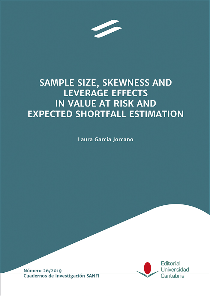 SAMPLE SIZE, SKEWNESS AND LEVERAGE EFFECTS IN VALUE AT RISK AND EXPECTED SHORTFALL ESTIMATION / EFECTOS DEL TAMAÑO MUESTRAL, LA ASIMETRÍA Y EL APALANC