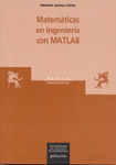 MATEMÁTICAS EN INGENIERIA CON MATLAB