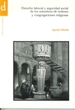 DERECHO LABORAL Y SEGURIDAD SOCIAL DE LOS MIEMBROS DE ÓRDENES Y CONGREGACIONES RELIGIOSAS