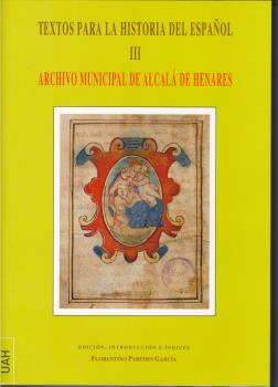 TEXTOS PARA LA HISTORIA DEL ESPAÑOL III