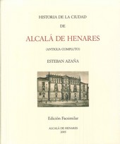 HISTORIA DE LA CIUDAD DE ALCALA DE HENARES