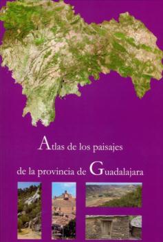 ATLAS DE LOS PAISAJES DE LA PROVINCIA DE GUADAL...