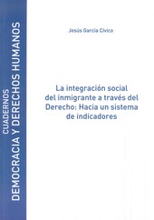 INTEGRACION SOCIAL DEL INMIGRANTE A TRAVES