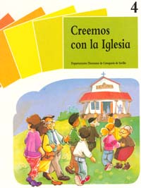 4. CREEMOS CON LA IGLESIA