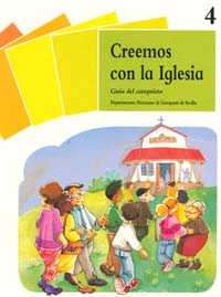 4. CREEMOS CON LA IGLESIA