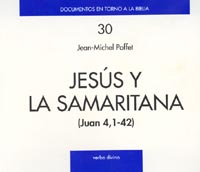 JESÚS Y LA SAMARITANA (JN 4)