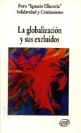 LA GLOBALIZACIÓN Y SUS EXCLUIDOS