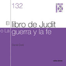 EL LIBRO DE JUDIT O LA GUERRA DE LA FE