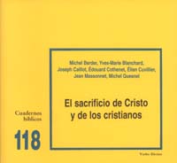 EL SACRIFICIO DE CRISTO Y DE LOS CRISTIANOS