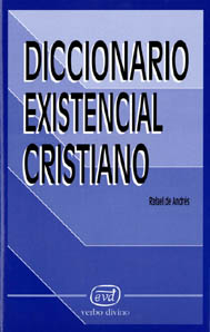 DICCIONARIO EXISTENCIAL CRISTIANO