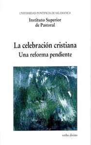 LA CELEBRACIÓN CRISTIANA