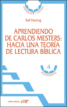 APRENDIENDO DE CARLOS MESTERS: HACIA UNA TEORÍA DE LECTURA BÍBLICA