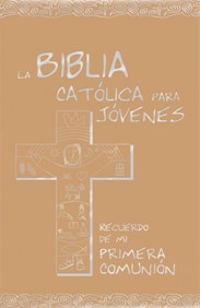 LA BIBLIA CATÓLICA PARA JÓVENES