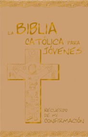 LA BIBLIA CATÓLICA PARA JÓVENES