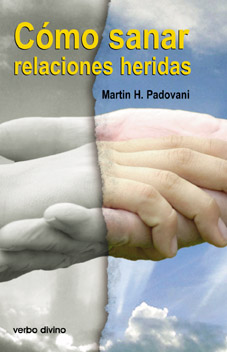 CÓMO SANAR RELACIONES HERIDAS