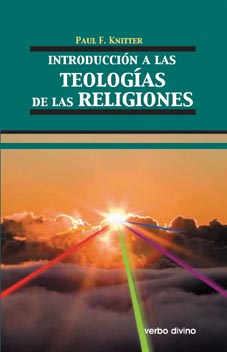 INTRODUCCIÓN A LAS TEOLOGÍAS DE LAS RELIGIONES