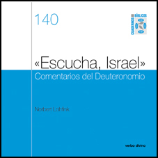 «ESCUCHA, ISRAEL» COMENTARIOS DEL DEUTERONOMIO