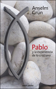 PABLO Y LA EXPERIENCIA DE LO CRISTIANO