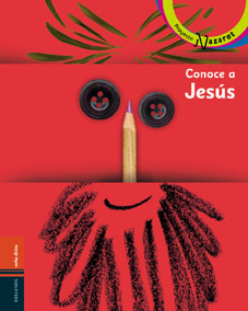 CONOCE A JESÚS - LIBRO DEL NIÑO Y BOLETÍN PARA ...