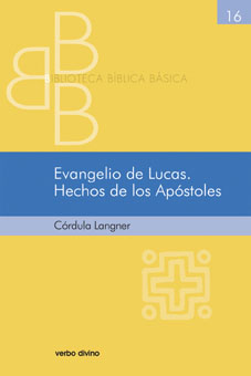 EVANGELIO DE LUCAS. HECHOS DE LOS APÓSTOLES