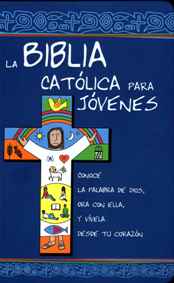 LA BIBLIA CATÓLICA PARA JÓVENES