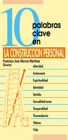 10 PALABRAS CLAVE EN LA CONSTRUCCIÓN PERSONAL