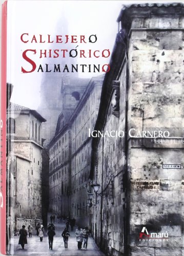 CALLEJERO HISTORICO SALMANTINO