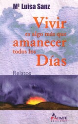 VIVIR ES ALGO MAS QUE AMANECER TODOS DIAS