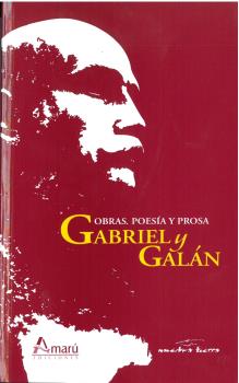 OBRAS POESÍA Y  PROSA GABRIEL Y GALÁN