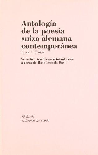 ANTOLOGÍA DE LA POESÍA SUIZA ALEMANA CONTEMPORÁNEA