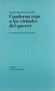 CUADERNO ROJO O LAS VIRTUDES DEL QUERER