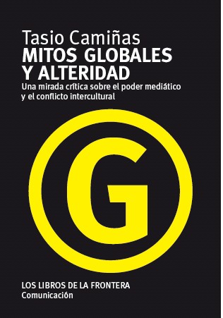 MITOS GLOBALES Y ALTERIDAD