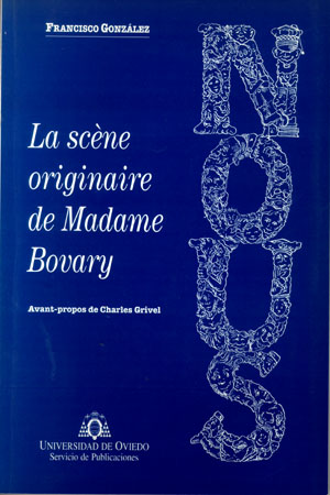 LA SC?NE ORIGINAIRE DE MADAME BOVARY