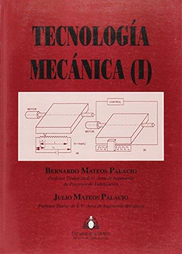 TECNOLOGÍA MECÁNICA (I)