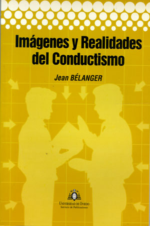 IM GENES Y REALIDADES DEL CONDUCTISMO