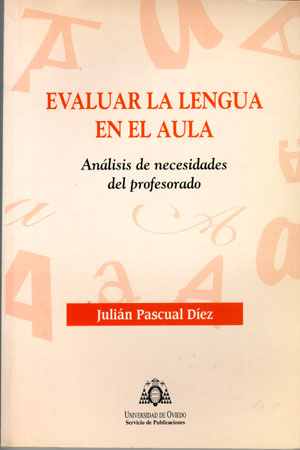 EVALUAR LA LENGUA EN EL AULA