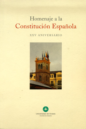 HOMENAJE A LA CONSTITUCI¢N ESPA¿OLA. XXV ANIVERSARIO