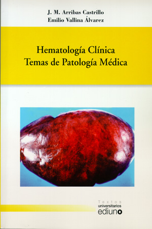 HEMATOLOGÍA CLÍNICA. TEMAS DE PATOLOGÍA MÉDICA