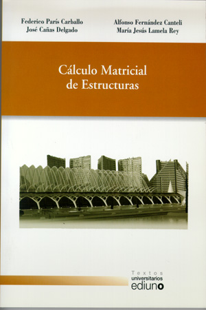 CÁLCULO MATRICIAL DE ESTRUCTURAS