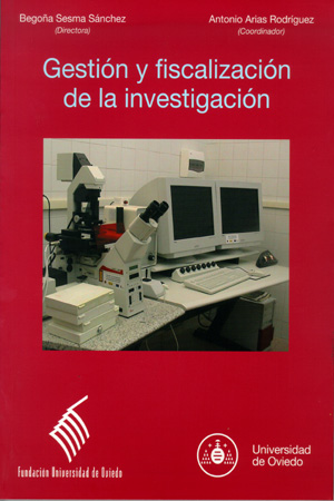 GESTIÓN Y FISCALIZACIÓN DE LA INVESTIGACIÓN EN EL ÁMBITO UNIVERSITARIO