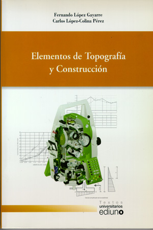 ELEMENTOS DE TOPOGRAFÍA Y CONSTRUCCIÓN