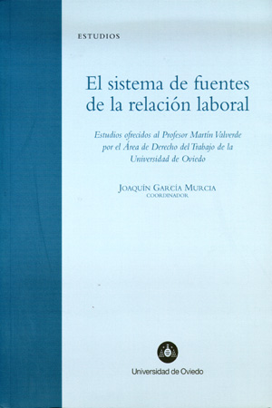 EL SISTEMA DE FUENTES DE LA RELACI¢N LABORAL