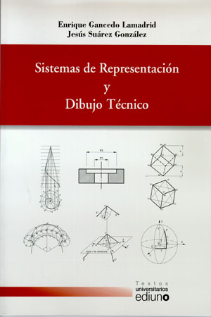 SISTEMAS DE REPRESENTACIÓN Y DIBUJO TÉCNICO