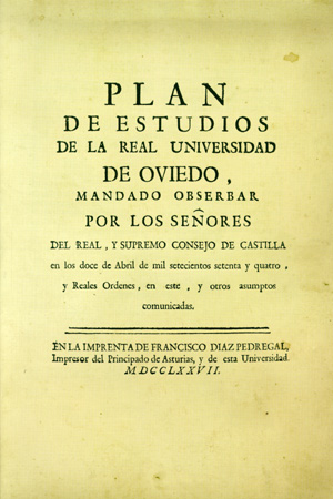 PLAN DE ESTUDIOS DE LA REAL UNIVERSIDAD DE OVIEDO, 1774. REALES ÀRDENES