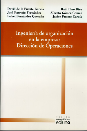 INGENIER¡A DE ORGANIZACI¢N EN LA EMPRESA: DIRECCI¢N DE OPERACIONES