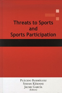 THREATS TO SPORTS AND SPORTS PARTICIPATION