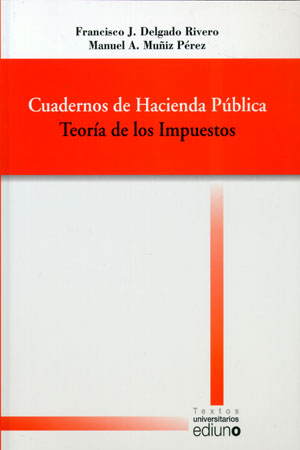 CUADERNOS DE HACIENDA PÚBLICA. TEORÍA DE LOS IMPUESTOS