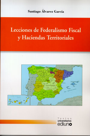 LECCIONES DE FEDERALISMO FISCAL Y HACIENDAS TER...