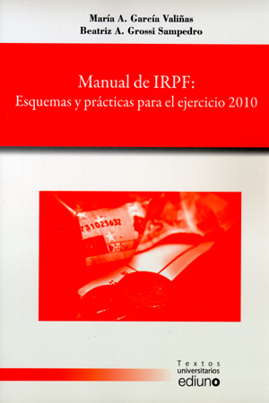 MANUAL DE IRPF: ESQUEMAS Y PRÁCTICAS PARA EL EJERCICIO 2010